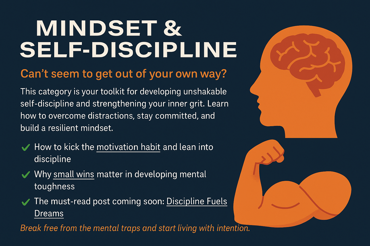 Build unshakable discipline and a strong mental foundation.